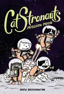 Catstronauts : Mission Lune - Catstronauts: Mission Moon