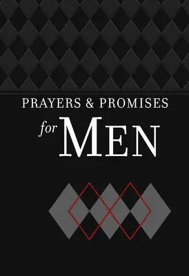 Prières et promesses pour les hommes - Prayers & Promises for Men