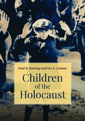 Les enfants de l'Holocauste - Children of the Holocaust