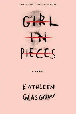 La fille en morceaux - Girl in Pieces