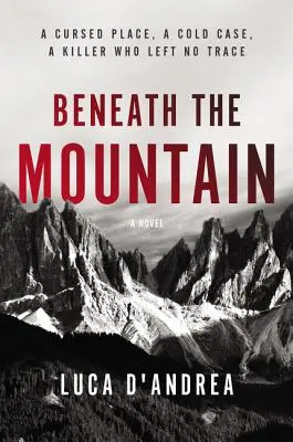 Sous la montagne - Beneath the Mountain