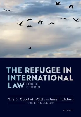 Le réfugié en droit international - The Refugee in International Law