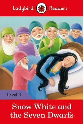 Blanche-Neige - Ladybird Readers Niveau 3 - Snow White - Ladybird Readers Level 3