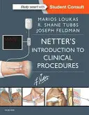 Introduction aux procédures cliniques de Netter - Netter's Introduction to Clinical Procedures