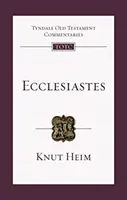 Ecclésiaste - Introduction et commentaire (Heim Professor Knut Martin (Auteur)) - Ecclesiastes - An Introduction And Commentary (Heim Professor Knut Martin (Author))