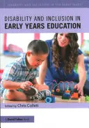 Handicap et inclusion dans l'éducation de la petite enfance - Disability and Inclusion in Early Years Education