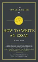 Le guide Connell de la rédaction d'une dissertation - Connell Guide To How To Write An Essay