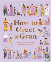 Comment saluer une grand-mère - How to Greet a Gran