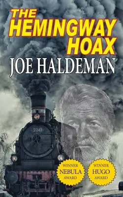 Le canular d'Hemingway - une nouvelle récompensée par un Hugo et un Nebula - The Hemingway Hoax-Hugo and Nebula Winning Novella