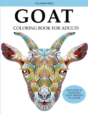 Livre de coloriage sur les chèvres pour adultes - Goat Coloring Book for Adults