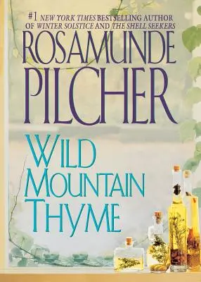 Le thym des montagnes sauvages - Wild Mountain Thyme