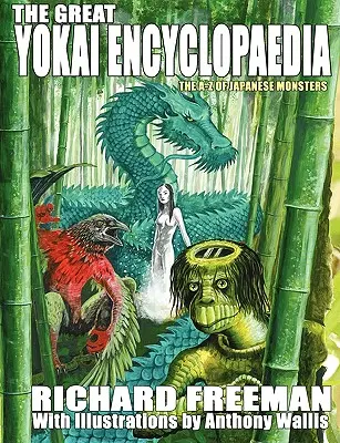 La grande encyclopédie des Yokai - The Great Yokai Encyclopaedia