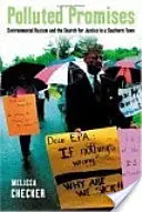 Polluted Promises : Racisme environnemental et quête de justice dans une ville du Sud - Polluted Promises: Environmental Racism and the Search for Justice in a Southern Town