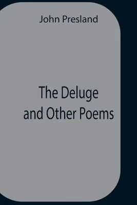 Le déluge et autres poèmes - The Deluge And Other Poems