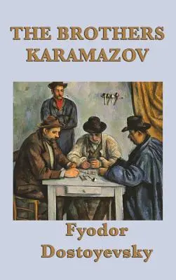 Les Frères Karamazov - The Brothers Karamazov