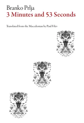 Trois minutes et cinquante-trois secondes - Three Minutes and Fifty-Three Seconds