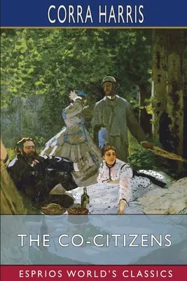 Les co-citoyens (Esprios Classics) - The Co-Citizens (Esprios Classics)