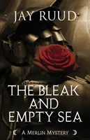 La mer sombre et vide : L'histoire de Tristram et Iseult - The Bleak and Empty Sea: The Tristram and Isolde Story