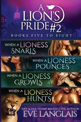 La Fierté du Lion #2 : Livres 5 - 8 - A Lion's Pride #2: Books 5 - 8