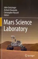 Le laboratoire scientifique de Mars - Mars Science Laboratory