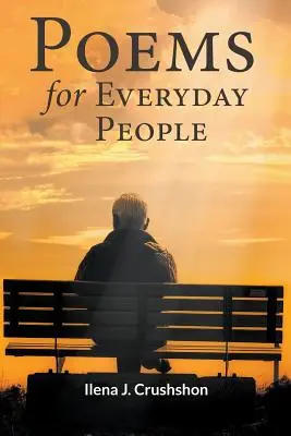 Poèmes pour les gens de tous les jours - Poems for Everyday People