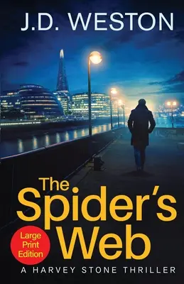 La toile d'araignée : Un thriller policier britannique - The Spider's Web: A British Detective Crime Thriller