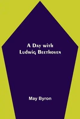 Une journée avec Ludwig Beethoven - A Day with Ludwig Beethoven
