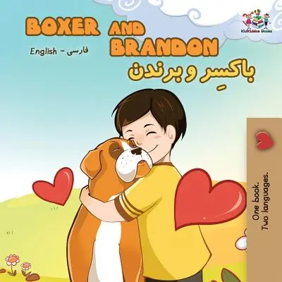 Boxer et Brandon : Anglais Farsi - Persan - Boxer and Brandon: English Farsi - Persian