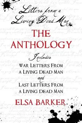 Lettres d'un mort-vivant : L'anthologie - Letters from a Living Dead Man: The Anthology