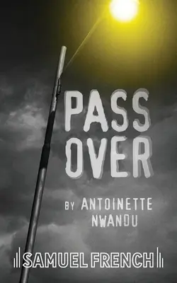 Passez votre tour - Pass Over