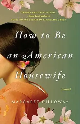 Comment être une femme au foyer américaine - How to Be an American Housewife