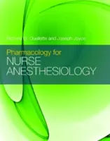 Pharmacologie pour l'infirmière anesthésiste - Pharmacology for Nurse Anesthesiology