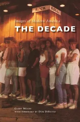 La décennie - The Decade