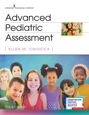 Évaluation pédiatrique avancée, troisième édition - Advanced Pediatric Assessment, Third Edition