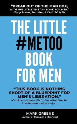 Le petit livre #MeToo pour les hommes - The Little #MeToo Book for Men