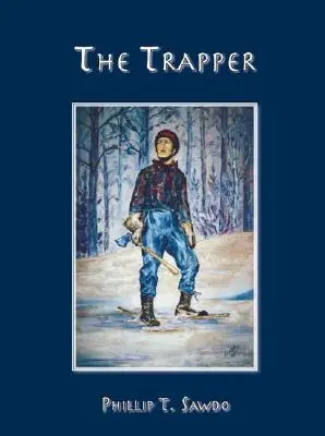 Le trappeur - The Trapper