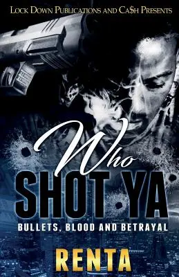 Qui a tiré sur YA : Balles, sang et trahison - Who Shot YA: Bullets, Blood and Betrayal