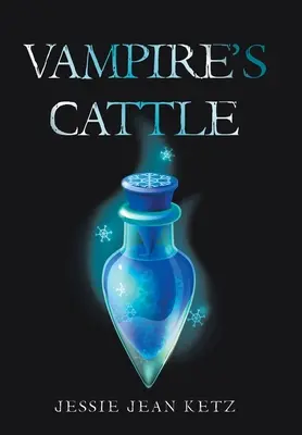 Le bétail du vampire - Vampire's Cattle