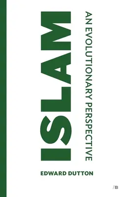 L'Islam : Une perspective évolutionnaire - Islam: An Evolutionary Perspective