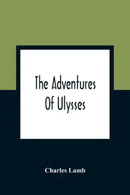 Les aventures d'Ulysse - The Adventures Of Ulysses