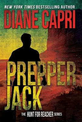 Prepper Jack : La chasse au Jack Reacher - Prepper Jack: The Hunt for Jack Reacher Series