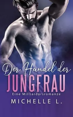 Le commerce de la vierge - Der Handel der Jungfrau