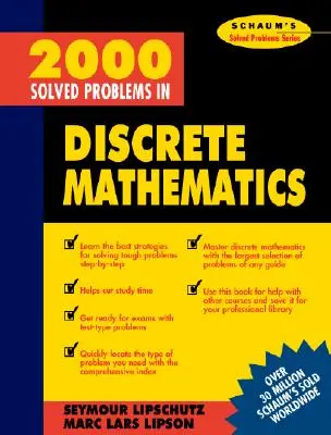 2000 problèmes résolus en mathématiques discrètes - 2000 Solved Problems in Discrete Mathematics