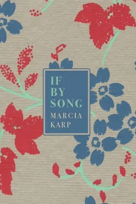 Si par la chanson - If by Song