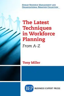 Analyse des RH et innovations en matière de planification de la main-d'œuvre - HR Analytics and Innovations in Workforce Planning