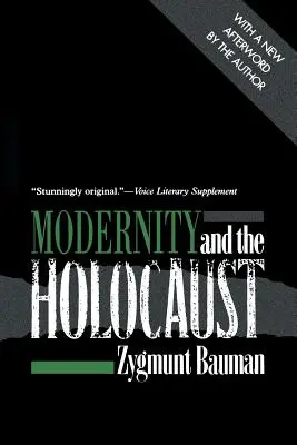 La modernité et l'Holocauste - Modernity and the Holocaust