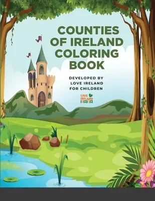 Livre à colorier sur les comtés d'Irlande - Counties of Ireland Coloring Book