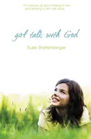 Parler entre filles avec Dieu - Girl Talk with God