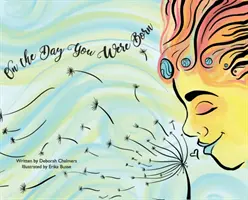 Le jour de votre naissance - On The Day You Were Born