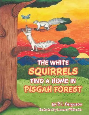 Les écureuils blancs s'installent dans la forêt de Pisgah - The White Squirrels Find a Home in Pisgah Forest